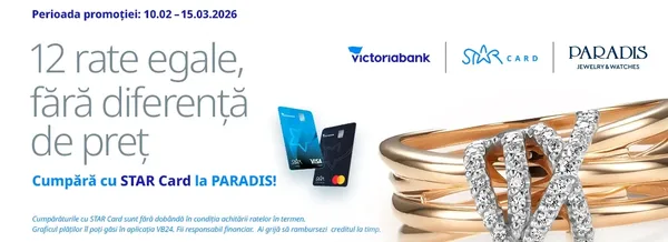 Profită de 12 rate fără diferență de preț la bijuteriile Paradis cu STAR Card de la Victoriabank!