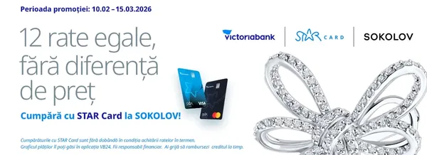 Descoperă eleganța SOKOLOV în 12 rate fără diferență de preț cu STAR Card de la Victoriabank!