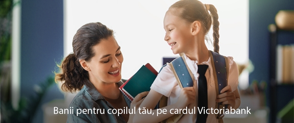 Părinții pot primi ajutorul pentru începutul anului școlar pe cardul Victoriabank