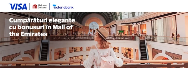 Oferte exclusive cu cardul Visa de la Victoriabank în Mall of the Emirates
