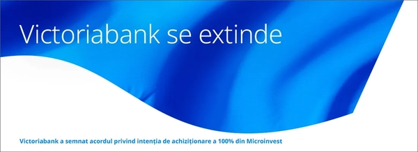 Victoriabank a semnat acordul privind intenția de achiziționare a 100% din Microinvest