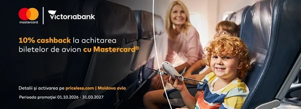 Fiecare călătorie începe cu 10% cashback de la Mastercard de la Victoriabank