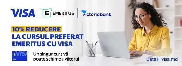 Învăță online și plătește mai avantajos cu cardul Visa de la Victoriabank!  Acum ai -10% pentru cursurile selectate la Emeritus.    Pentru a profita de ofertă, plătește oricare dintre taxele de școlarizare cu un card Visa, iar reducerea va fi aplicată automat.  Oferta este valabilă până pe 30 septembrie 2024 pentru toți deținătorii de carduri Visa.  Mai multe detalii aici.
