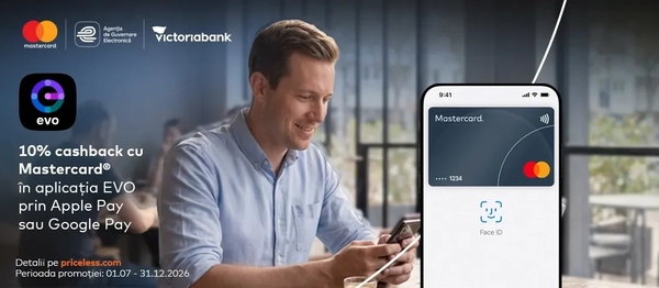 Plăteşti smart cu cardul Mastercard de la Victoriabank prin Apple Pay sau Google Pay în EVO şi primeşti 10% cashback