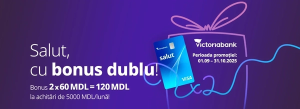 Victoriabank dublează bonusul la cardul Salut