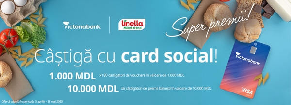 Câștigă bani cu Cardul Social de la Victoriabank